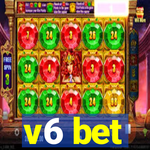 v6 bet